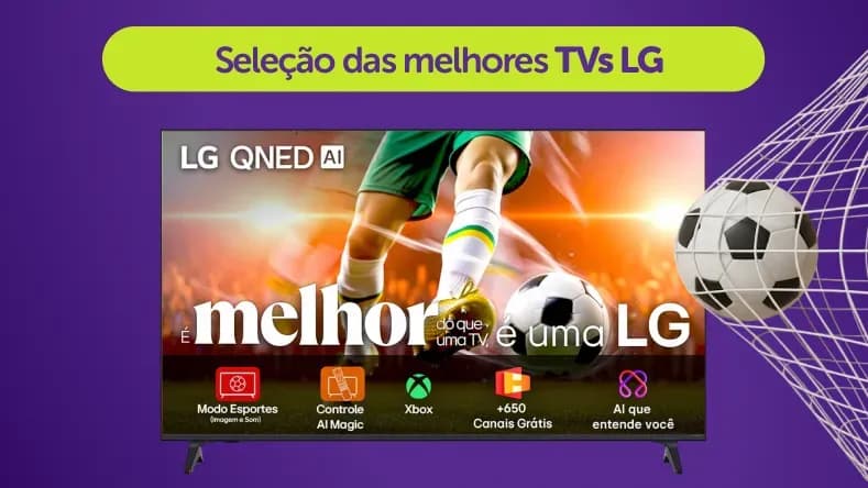 Seleção as melhores TVs LG